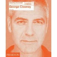 GEORGE CLOONEY - ANATOMY OF AN ACTOR, de SMITH | portada del libro