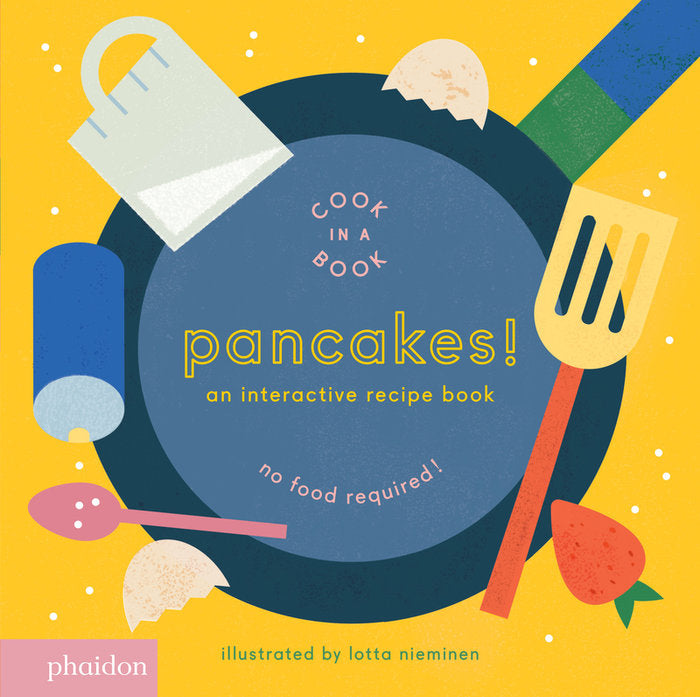PANCAKES AN INTERACTIVE RECIPE BOOK | portada del libro
