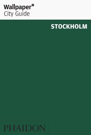 WALLPAPER CITY GUIDE STOCKHOLM, de WALLPAPER | portada del libro