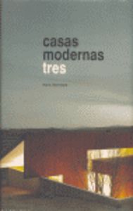 ESP CASAS MODERNAS TRES, de BARRENECHE RAUL | portada del libro