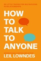 HOW TO TALK TO ANYONE, de Leil Lowndes | portada del libro