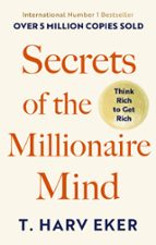SECRETS OF THE MILLIONAIRE MIND, de T. Harv Eker | portada del libro