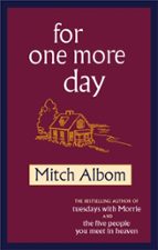 For One More Day, de Mitch Albom | portada del libro