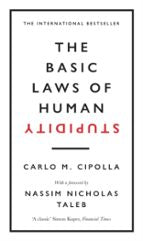 The Basic Laws of Human Stupidity, de Carlo M. Cipolla | portada del libro