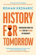 History for Tomorrow, de Roman Krznaric | portada del libro