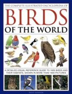 COMPLETE ILLUSTRATED ENCYCLOPEDIA OF BIRDS OF THE WORLD, de ALDERTON DAVID | portada del libro