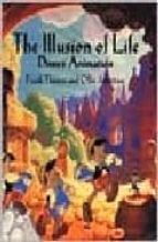 ILLUSION OF LIFE, de OLLIE JOHNSTON | portada del libro