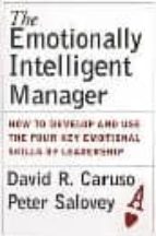 THE EMOTIONALLY INTELLIGENT MANAGER, de DAVID R. CARUS | portada del libro