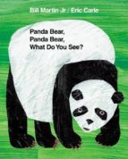 PANDA BEAR PANDA BEAR WHAT DO YOU SEE, de Bill Martin | portada del libro