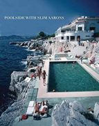 POOLSIDE WITH SLIM AARONS, de SLIM AARONS | portada del libro
