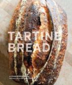 Tartine Bread, de Chad Robertson | portada del libro