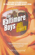 THE BALTIMORE BOYS, de Joël Dicker | portada del libro