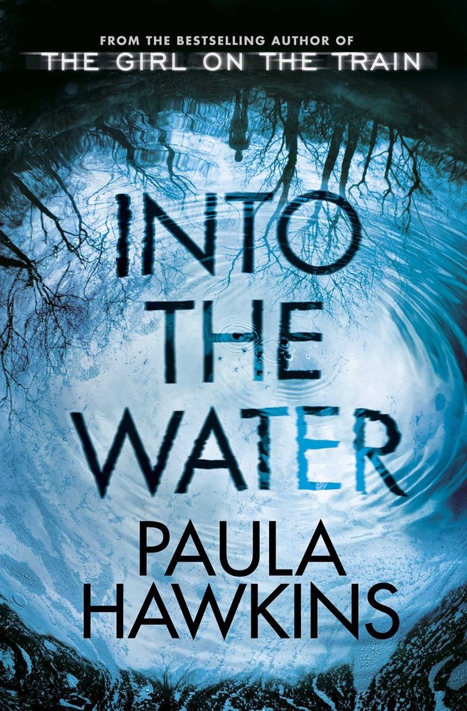INTO THE WATER **, de Paula Hawkins | portada del libro