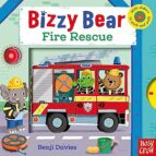 BIZZY BEAR: FIRE RESCUE, de Varios autores | portada del libro