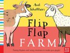 AXEL SCHEFFLER'S FLIP FLAP FARM, de Axel Scheffler | portada del libro