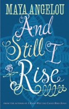 AND STILL I RISE, de Maya Angelou | portada del libro