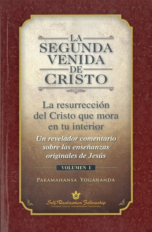 La segunda venida de cristo, de PARAMAHANSA YOGANANDA | portada del libro
