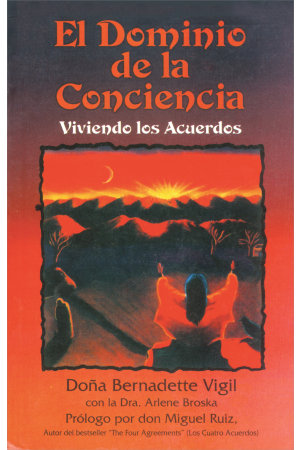 EL DOMINIO DE LA CONCIENCIA, de VIGIL, DOÑA BERNADETTE | portada del libro
