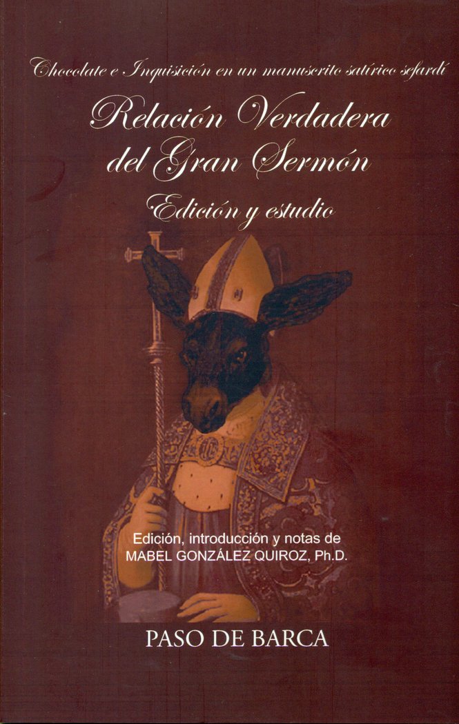 CHOCOLATE E INQUISICION EN UN MANUSCRITO SATIRICO SEFARDI, de QUIROZ | portada del libro
