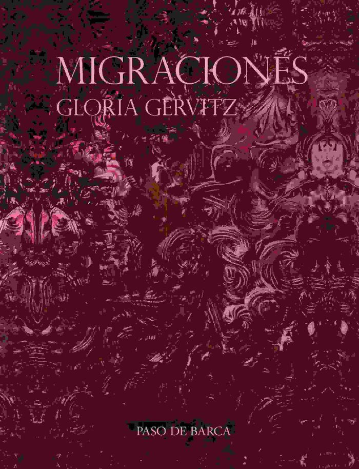 MIGRACIONES, de GERVITZ GLORIA | portada del libro