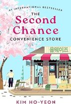 The Second Chance Convenience Store, de Kim Ho-yeon | portada del libro