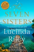 The Seven Sisters, de Lucinda Riley | portada del libro
