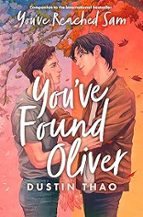 You've Found Oliver, de Dustin Thao | portada del libro