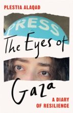 The Eyes of Gaza, de Plestia Alaqad | portada del libro