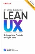 LEAN UX, de JEFF GOTHELF | portada del libro