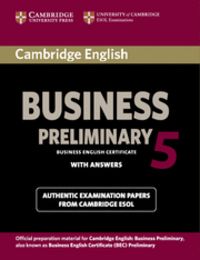 Cambridge English Business 5 Preliminary Student's Book with Answers, de Cambridge ESOL | portada del libro