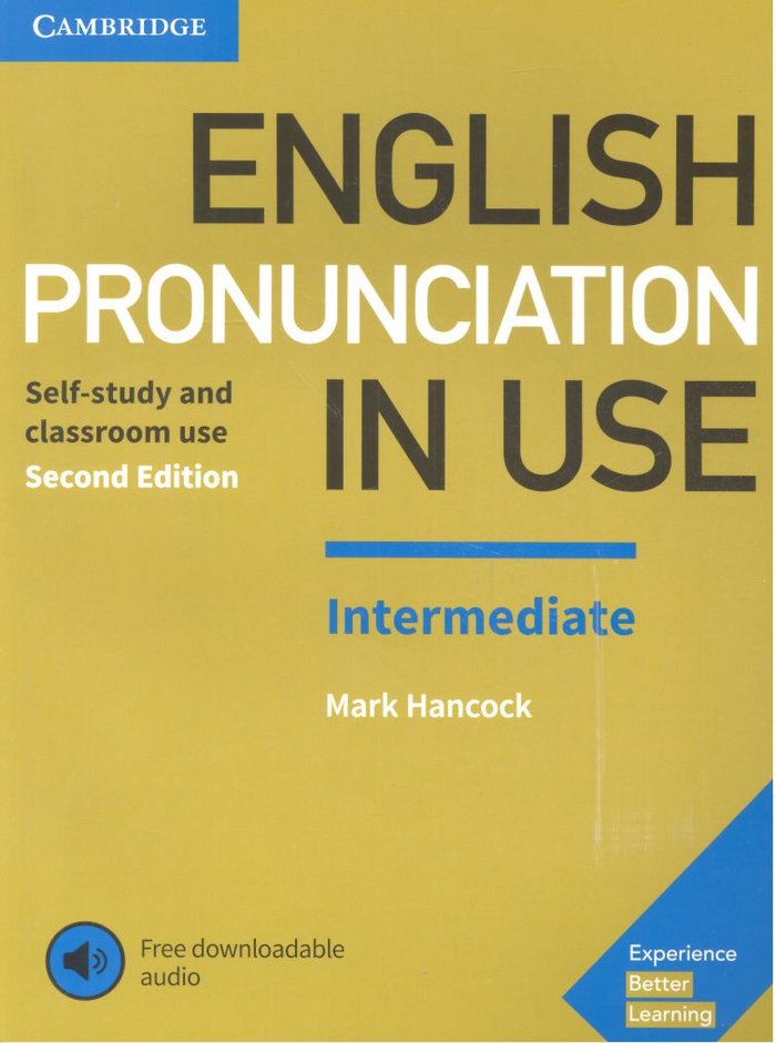English Pronunciation in Use Intermediate Book with Answers and Downloadable Audio 2nd Edition, de Hancock, Mark | portada de