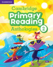 CAMBRIDGE PRIMARY READING ANTHOLOGIES. STUDENTÆS BOOK WITH ONLINE AUDIO. LEVEL 2, de ANONIMO | portada del libro