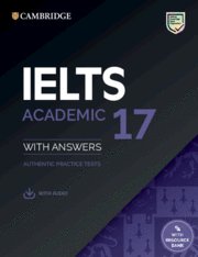 IELTS 17 ACADEMIC STUDENT'S BOOK WITH ANSWERS WITH AUDIO WITH RESOURCE BANK, de VARIOS AUTORES | portada del libro