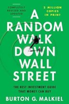 A Random Walk Down Wall Street, de Burton G. Malkiel | portada del libro
