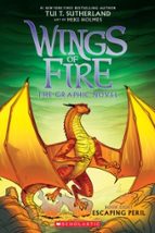 Escaping Peril (Wings of Fire  8), de Tui T. Sutherland | portada del libro