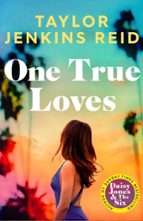ONE TRUE LOVES, de Taylor Jenkins Reid | portada del libro