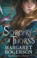 SORCERY OF THORNS, de Margaret Rogerson | portada del libro