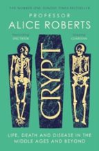 Crypt, de Alice Roberts | portada del libro