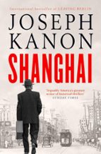 Shanghai, de Joseph Kanon | portada del libro