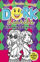 DORK DIARIES: FRENEMIES FOREVER, de Rachel Renée Russell | portada del libro