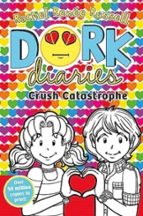 DORK DIARIES: CRUSH CATASTROPHE, de Rachel Renée Russell | portada del libro