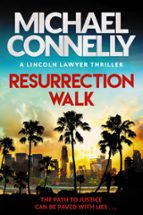 RESURRECTION WALK, de Michael Connelly | portada del libro
