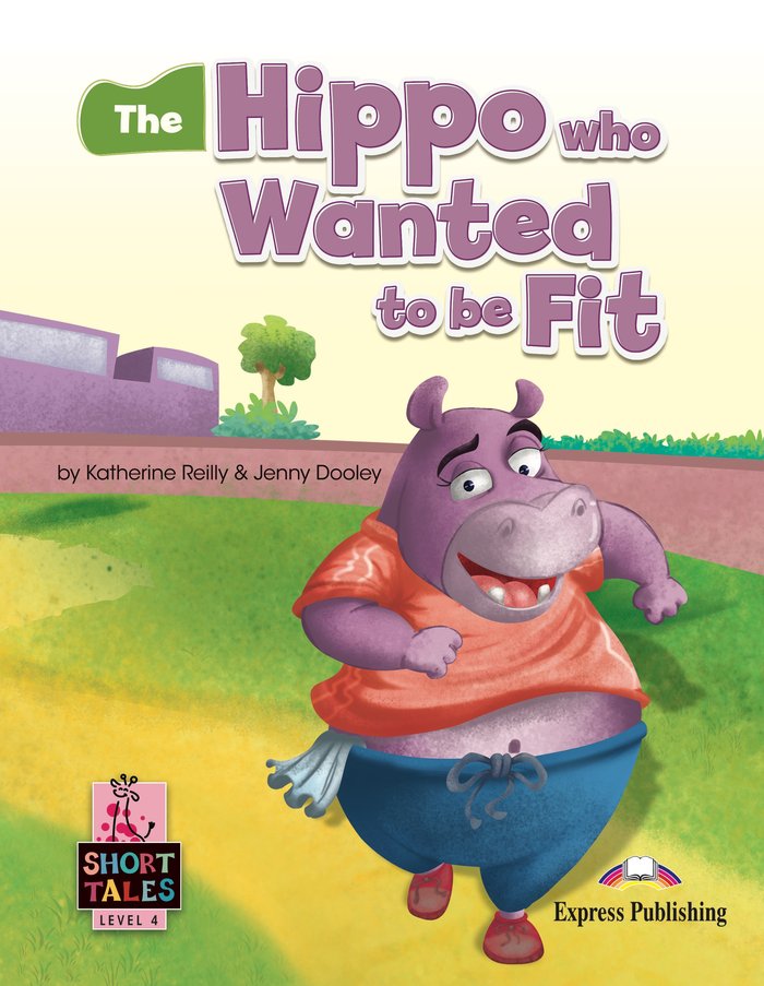 THE HIPPO WHO WANTED TO BE FIT | portada del libro