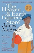 The Heaven & Earth Grocery Store, de James McBride | portada del libro