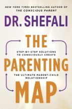 The Parenting Map, de DR SHEFALI TSABARY | portada del libro