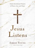 Jesus Listens, de SARAH YOUNG | portada del libro