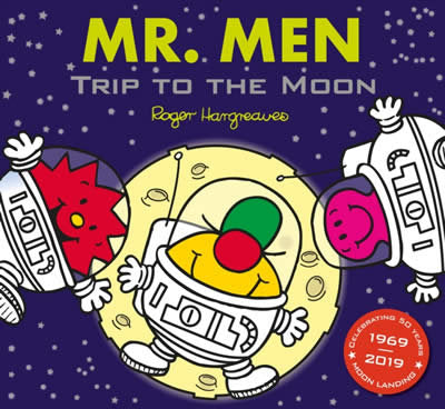 MR MEN: TRIP TO THE MOON, de HARGREAVES | portada del libro