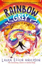 RAINBOW GREY: BATTLE FOR THE SKIES, de Laura Ellen Anderson | portada del libro