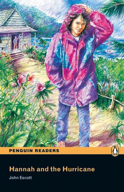 Penguin Readers ES: Hannah and the hurricane Book & CD Pack, de Escott, John | portada del libro
