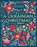 A UKRAINIAN CHRISTMAS, de YAROSLAV HRYTSAK | portada del libro